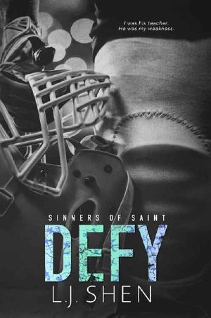 [Sinners of Saint 0.50] • Defy (Sinners of Saint Book 2)